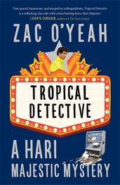 Book cover for Tropical Detective: A Hari Majestic Mystery