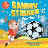 Book cover for Sammy Striker and the Football Cup