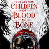 Book cover for Children of Blood and Bone