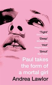 Book cover for Paul Takes the Form of a Mortal Girl