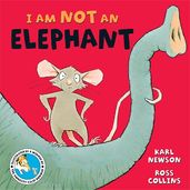 Book cover for I am not an Elephant