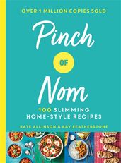 Pinch of Nom Everyday Light: 100 Tasty, Slimming Recipes All Under 400  Calories (Pinch of Nom, 2) : Allinson, Kay, Allinson, Kate: :  Books