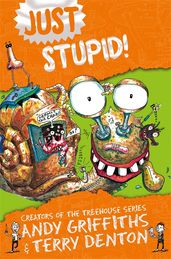 Book cover for Just Stupid!