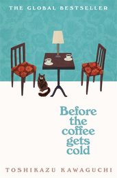 Book cover for Before the Coffee Gets Cold