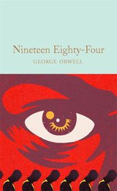 The most insightful George Orwell quotes from 1984, Animal Farm and more -  Pan Macmillan