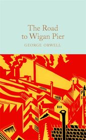 The most insightful George Orwell quotes from 1984, Animal Farm and more -  Pan Macmillan