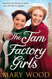 Book cover for The Jam Factory Girls