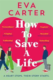 Book cover for How To Save a Life