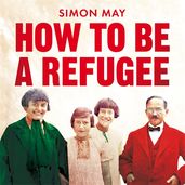 Book cover for How to Be a Refugee