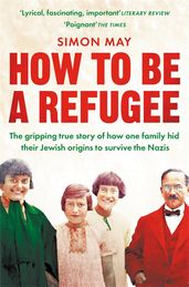 Book cover for How to Be a Refugee