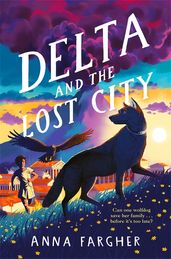 Book cover for Delta and the Lost City