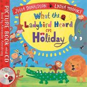 Book cover for What the Ladybird Heard on Holiday