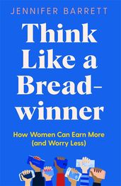 Book cover for Think Like a Breadwinner