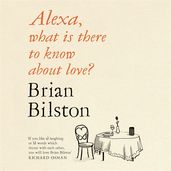 Book cover for Alexa, what is there to know about love?