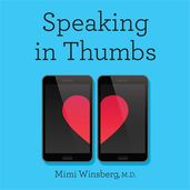 Book cover for Speaking in Thumbs