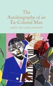 Book cover for The Autobiography of an Ex-colored Man