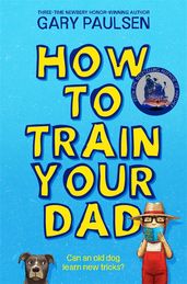 Book cover for How to Train Your Dad