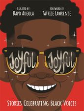 Book cover for Joyful, Joyful: Stories Celebrating Black Voices