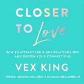 Book cover for Closer to Love