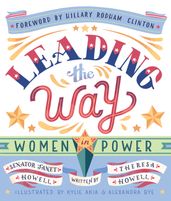 Book cover for Leading the Way: Women in Power