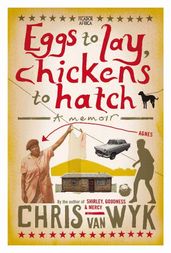 Book cover for Eggs to Lay, Chickens to Hatch