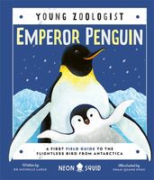 Book cover for Emperor Penguin (Young Zoologist)