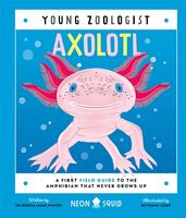 Book cover for Axolotl (Young Zoologist)