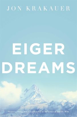 Book cover for Eiger Dreams