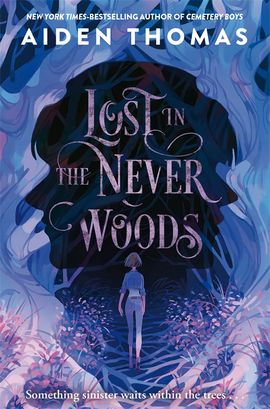 Book cover for Lost in the Never Woods