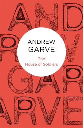 Book cover for The House of Soldiers