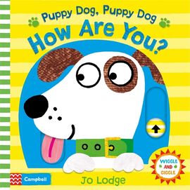 Book cover for Puppy Dog, Puppy Dog, How Are You?