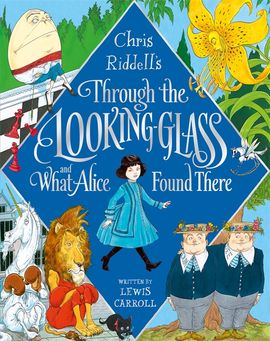 Book cover for Through the Looking-Glass and What Alice Found There