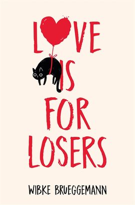 Book cover for Love is for Losers