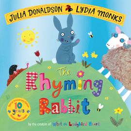 Book cover for The Rhyming Rabbit 10th Anniversary Edition