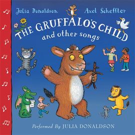 Book cover for The Gruffalo's Child Song and Other Songs