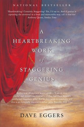 Book cover for A Heartbreaking Work of Staggering Genius