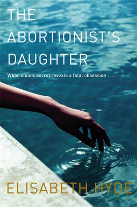 Book cover for The Abortionist's Daughter