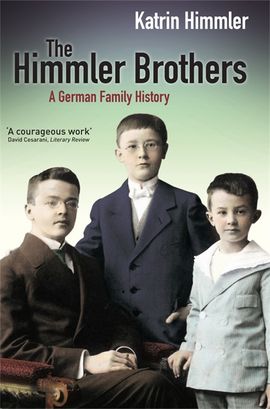 Book cover for The Himmler Brothers