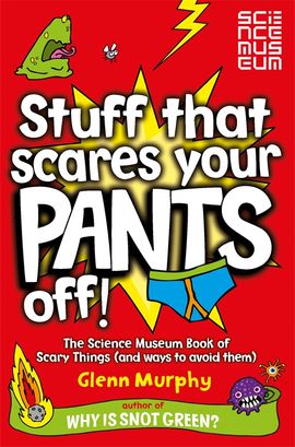 Book cover for Stuff That Scares Your Pants Off!