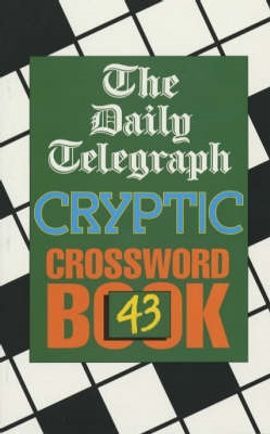 Book cover for Daily Telegraph Cryptic Crossword Book 43