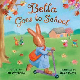 Book cover for Bella Goes to School
