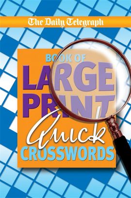 Book cover for Daily Telegraph Book of Large Print Cryptic Quick Crosswords