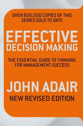 Book cover for Effective Decision Making (REV ED)