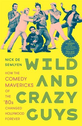 Book cover for Wild and Crazy Guys