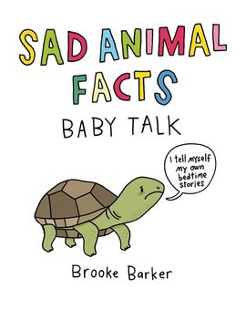 Book cover for Sad Animal Facts: Baby Talk