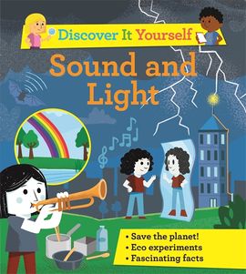 Book cover for Discover It Yourself: Sound and Light