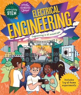 Book cover for Everyday STEM Engineering – Electrical Engineering