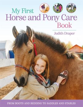 Book cover for My First Horse and Pony Care Book