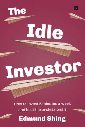 Book cover for The Idle Investor