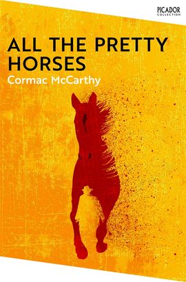 Book cover for All the Pretty Horses